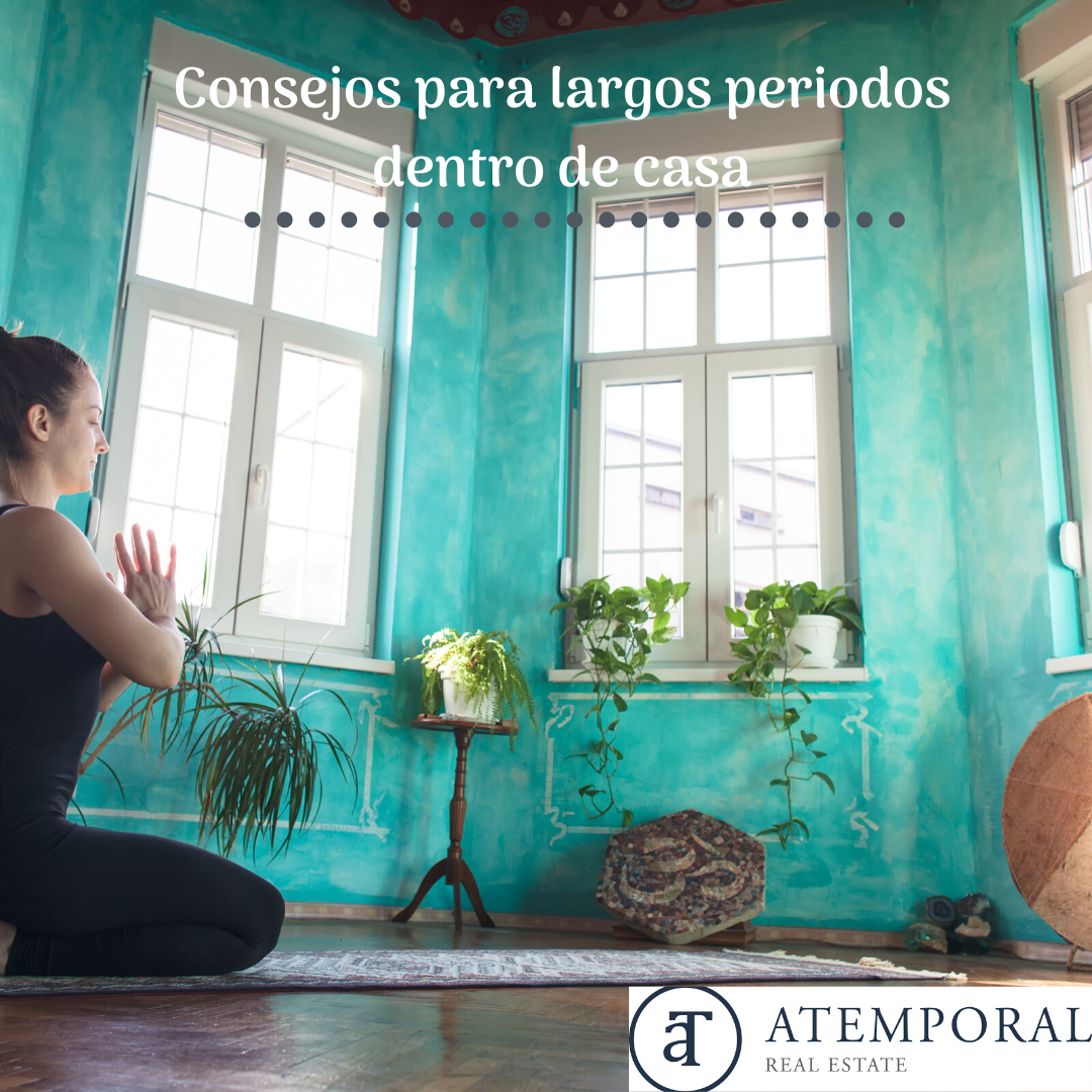 Consejos para largos periodos dentro de casa